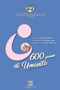 600 grammi di umanità - Librerie.coop
