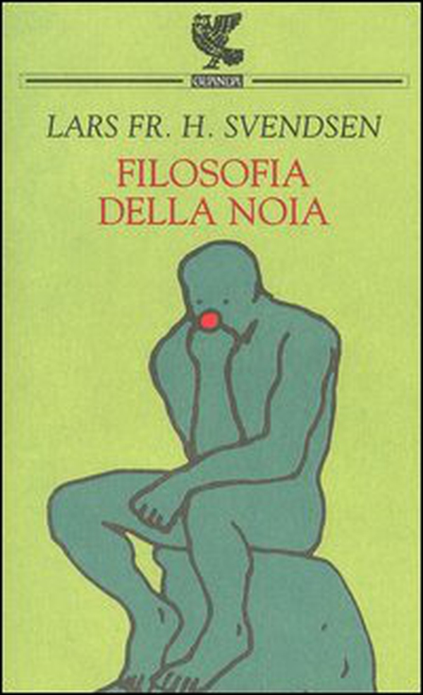 Filosofia della noia - Librerie.coop Filosofia della noia - Librerie.coop