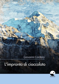 L'impronta di cioccolato - Librerie.coop