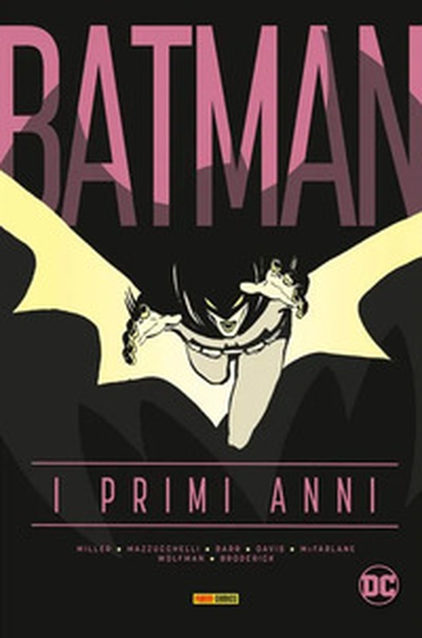 Batman. I primi anni - Librerie.coop Batman. I primi anni - Librerie.coop