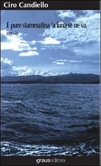E pure stammatina 'a luna se ne va - Librerie.coop