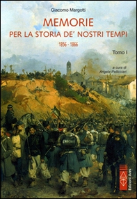 Memorie per la storia de' nostri tempi 1856-1866 - Librerie.coop Memorie per la storia de' nostri tempi 1856-1866 - Librerie.coop