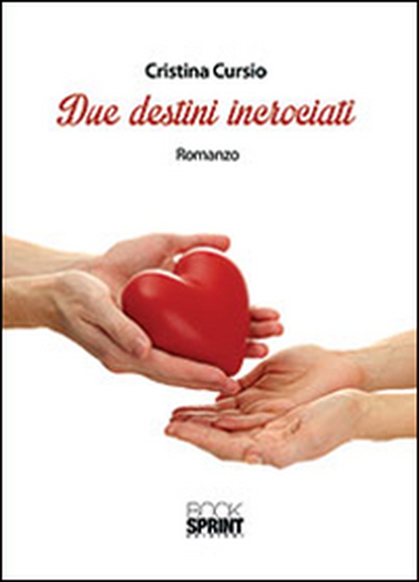 Due destini incrociati - Librerie.coop Due destini incrociati - Librerie.coop