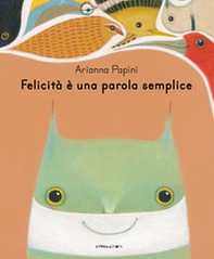 Felicità è una parola semplice - Librerie.coop Felicità è una parola semplice - Librerie.coop
