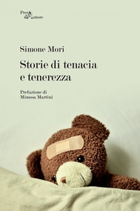 Storie di tenacia e tenerezza - Librerie.coop