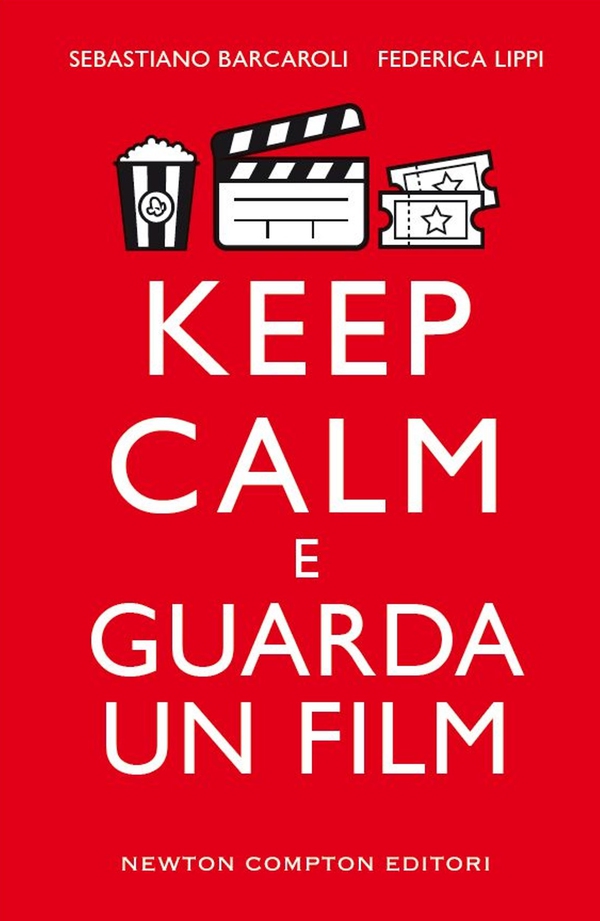 Keep calm e guarda un film - Librerie.coop Keep calm e guarda un film - Librerie.coop