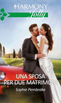 Una sposa per due matrimoni - Librerie.coop Una sposa per due matrimoni - Librerie.coop