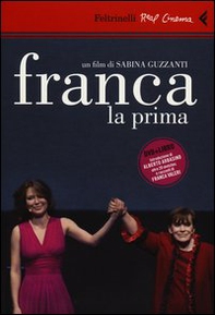 Franca la prima. DVD - Librerie.coop