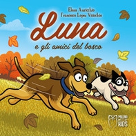 Lun e gli amici del bosco - Librerie.coop