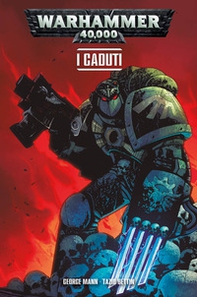 I caduti. Warhammer 40.000 - Vol. 3 - Librerie.coop