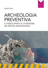 Archeologia preventiva - Librerie.coop Archeologia preventiva - Librerie.coop