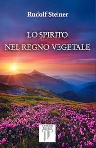 Lo spirito nel regno vegetale - Librerie.coop Lo spirito nel regno vegetale - Librerie.coop