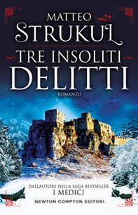 Tre insoliti delitti - Librerie.coop Tre insoliti delitti - Librerie.coop