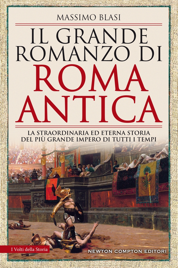 Il grande romanzo di Roma antica - Librerie.coop Il grande romanzo di Roma antica - Librerie.coop