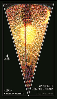 Manifesti del futurismo - Librerie.coop