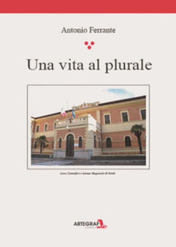 Una vita al plurale - Librerie.coop Una vita al plurale - Librerie.coop
