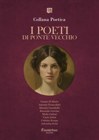 Collana Poetica I Poeti di Ponte Vecchio vol. 35  - Edizione 2025 - Librerie.coop