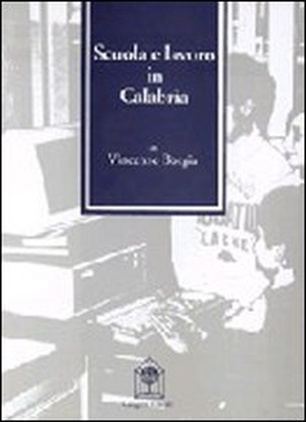 Scuola e lavoro in Calabria - Librerie.coop Scuola e lavoro in Calabria - Librerie.coop