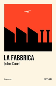 La fabbrica - Librerie.coop La fabbrica - Librerie.coop