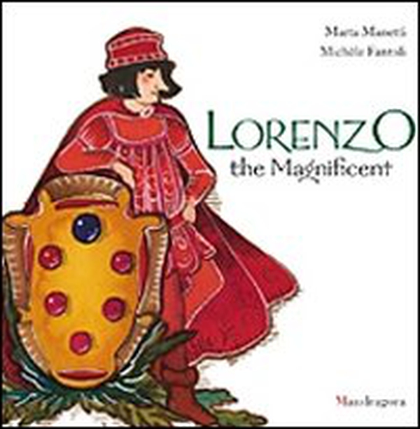 Lorenzo il Magnifico. Ediz. inglese - Librerie.coop Lorenzo il Magnifico. Ediz. inglese - Librerie.coop