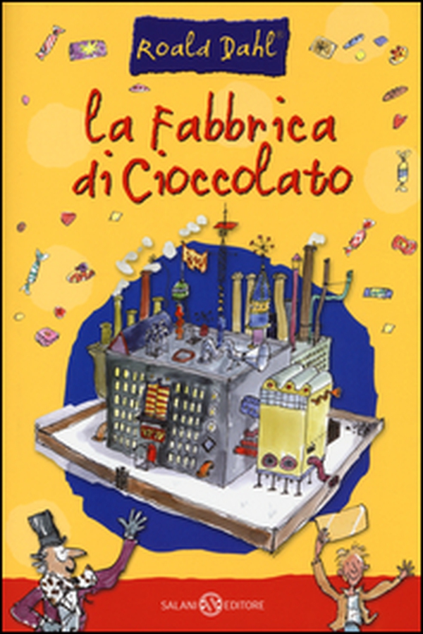 La fabbrica di cioccolato - Librerie.coop La fabbrica di cioccolato - Librerie.coop