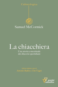 La chiacchiera. Una storia concettuale dei discorsi quotidiani - Librerie.coop La chiacchiera. Una storia concettuale dei discorsi quotidiani - Librerie.coop