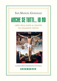 Anche se tutti... io no - Librerie.coop