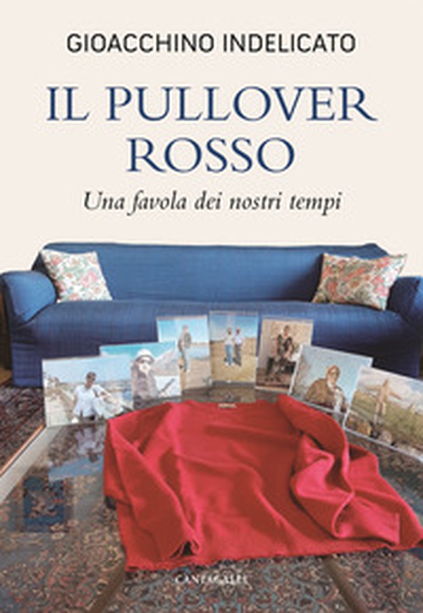 Il pullover rosso. Una favola dei nostri tempi - Librerie.coop Il pullover rosso. Una favola dei nostri tempi - Librerie.coop
