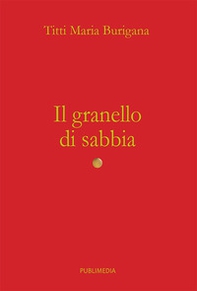 Il granello di sabbia - Librerie.coop Il granello di sabbia - Librerie.coop