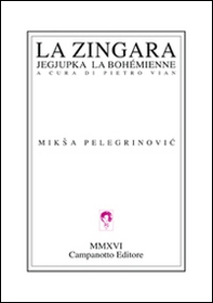 La zingara. Jegjupka la bohémienne - Librerie.coop