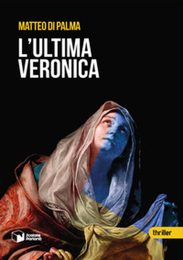 L'ultima Veronica - Librerie.coop L'ultima Veronica - Librerie.coop