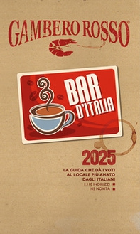 Bar d'Italia del Gambero Rosso 2025 - Librerie.coop