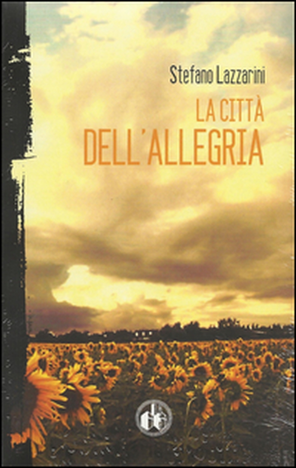 La città dell'allegria - Librerie.coop