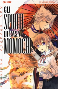 Gli spiriti di casa Momochi - Vol. 3 - Librerie.coop