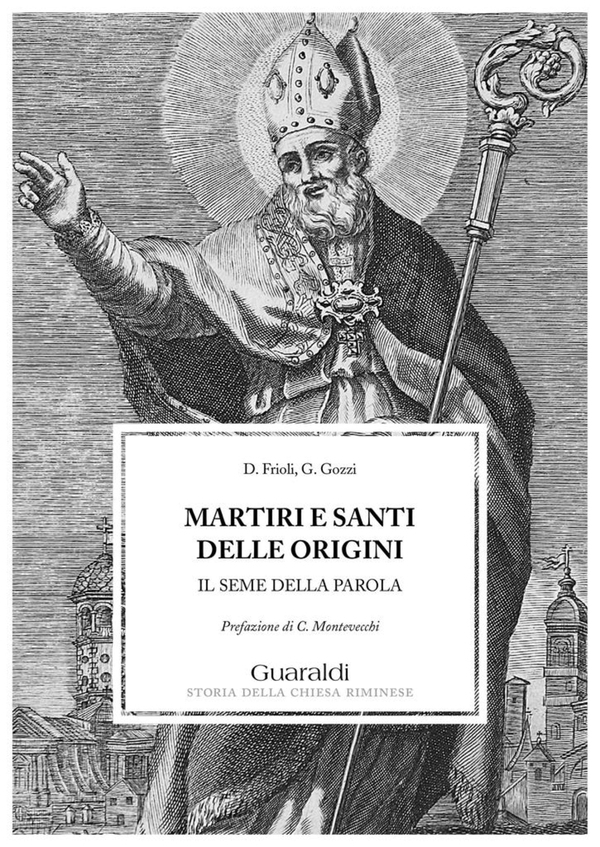 Martiri e santi delle origini - Librerie.coop Martiri e santi delle origini - Librerie.coop