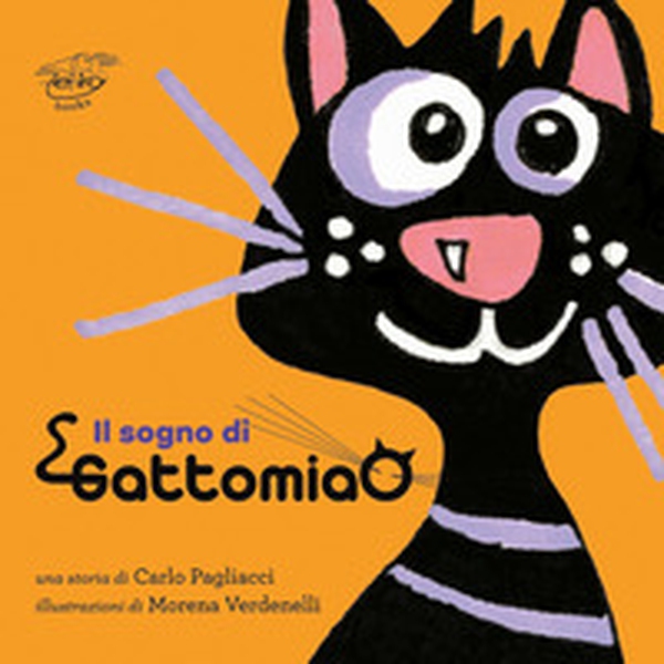 Il sogno di Gattomiao - Librerie.coop Il sogno di Gattomiao - Librerie.coop