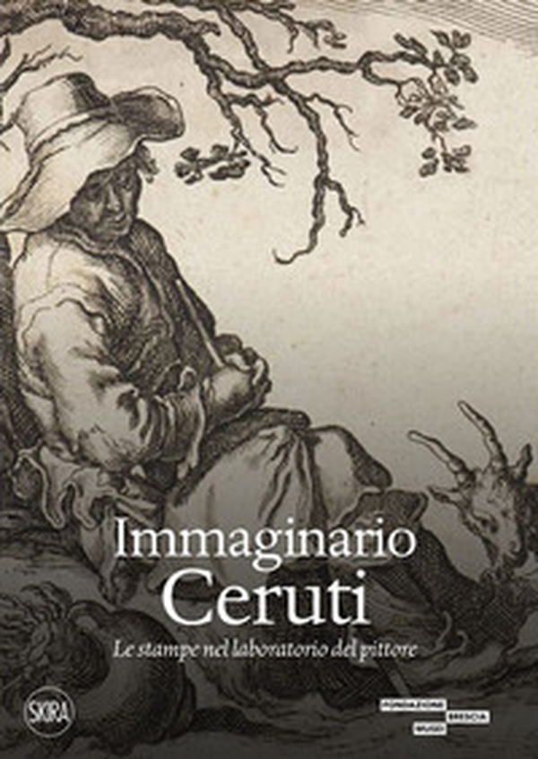 Immaginario Ceruti. Le stampe nel laboratorio del pittore - Librerie.coop Immaginario Ceruti. Le stampe nel laboratorio del pittore - Librerie.coop
