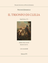 Il trionfo di Clelia. Napoli-Lisbona 1794 - Librerie.coop Il trionfo di Clelia. Napoli-Lisbona 1794 - Librerie.coop