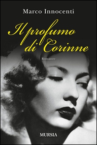 Il profumo di Corinne - Librerie.coop