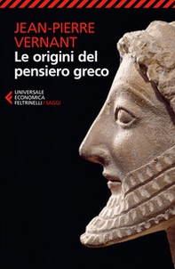 Le origini del pensiero greco - Librerie.coop Le origini del pensiero greco - Librerie.coop