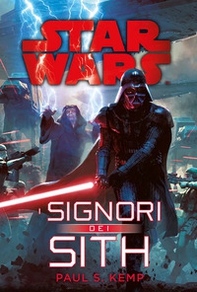 I signori dei Sith. Star Wars - Librerie.coop