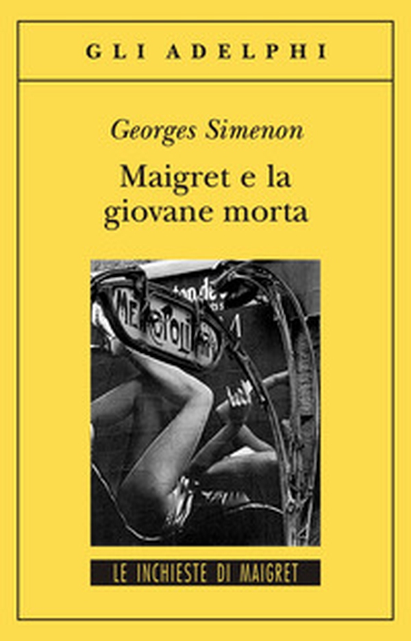 Maigret e la giovane morta - Librerie.coop Maigret e la giovane morta - Librerie.coop