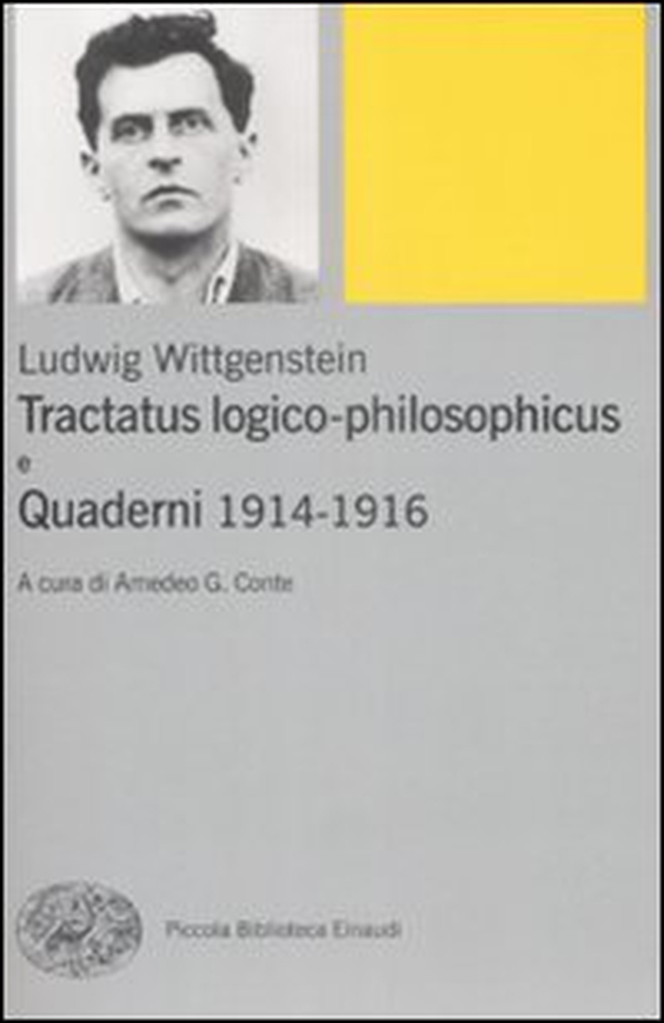 Tractatus logico-philosophicus e Quaderni 1914-1916 - Librerie.coop Tractatus logico-philosophicus e Quaderni 1914-1916 - Librerie.coop