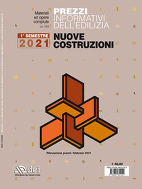 Prezzi informativi dell'edilizia. Nuove costruzioni 2021 - Librerie.coop