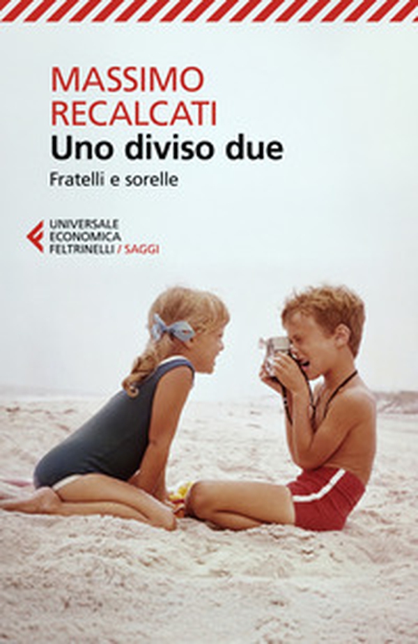 Uno diviso due. Fratelli e sorelle - Librerie.coop