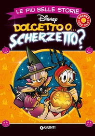 Dolcetto o... scherzetto? Le più belle storie - Librerie.coop Dolcetto o... scherzetto? Le più belle storie - Librerie.coop
