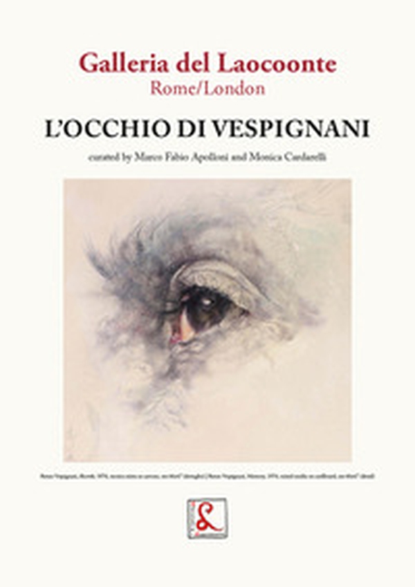 L'occhio di Vespignani. Ediz. italiana e inglese - Librerie.coop