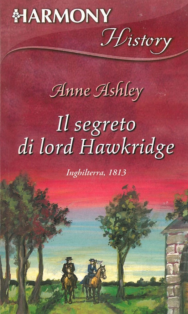 Il segreto di Lord Hawkridge - Librerie.coop Il segreto di Lord Hawkridge - Librerie.coop