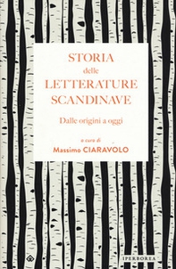 Storia delle letterature scandinave. Dalle origini a oggi - Librerie.coop