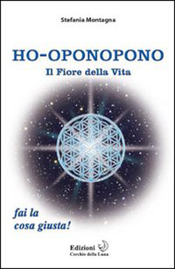 Ho-oponopono. Il fiore della vita - Librerie.coop Ho-oponopono. Il fiore della vita - Librerie.coop